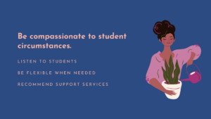 Be compassionate to students